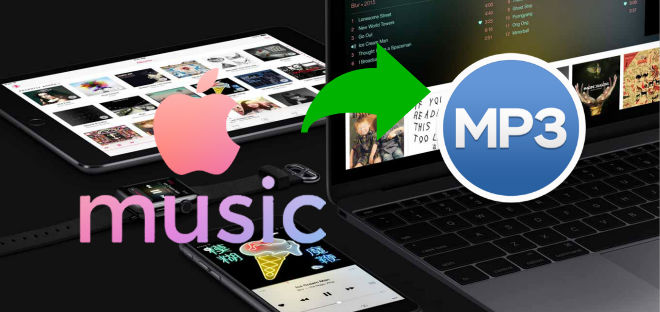 Apple Music での音楽を MP3 に変換する方法